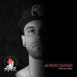 Almost Human podcast Fayer